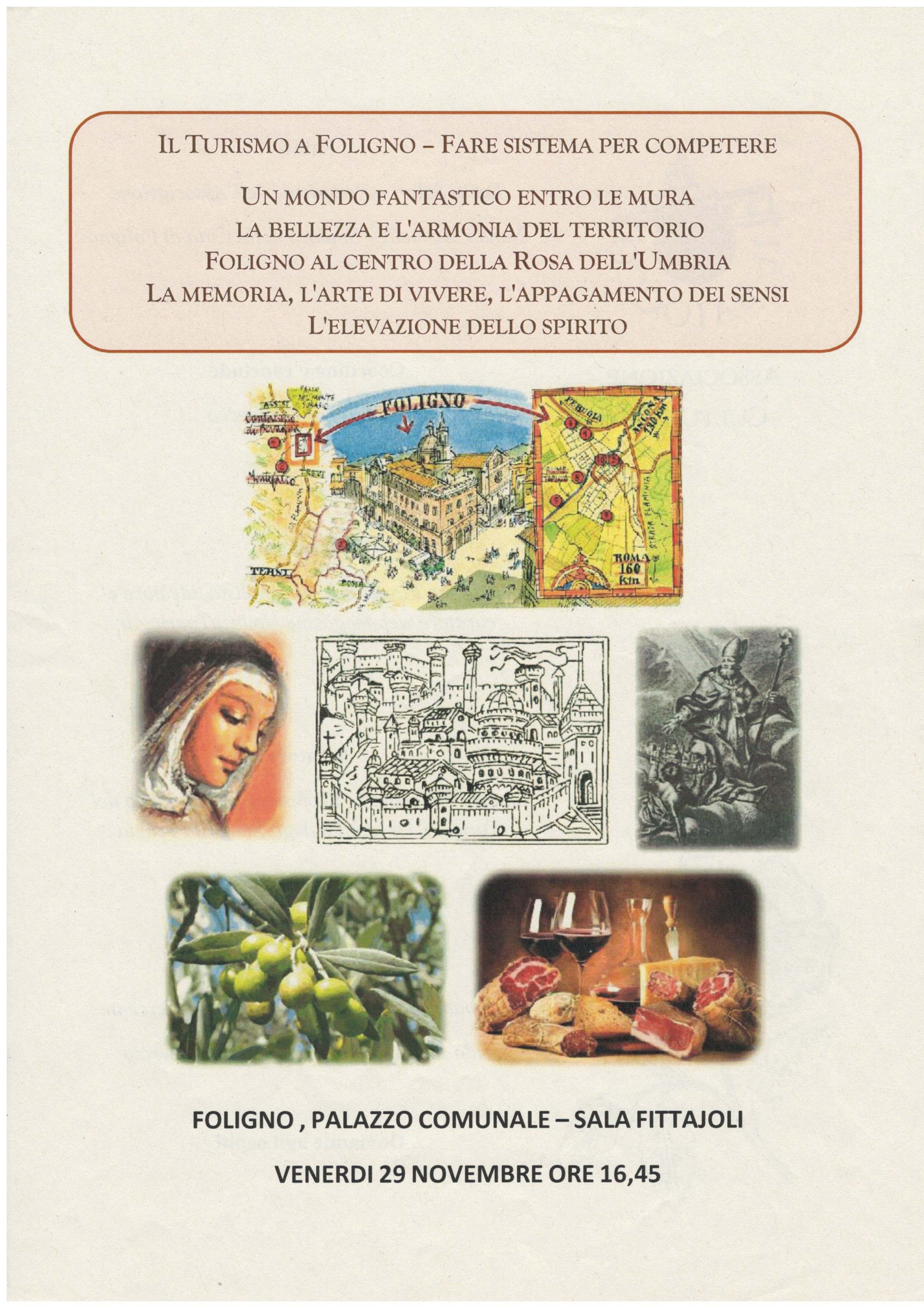 Evento n. 4 - 29-11-2013 - Il Turismo a Foligno - Fare sistema per competere